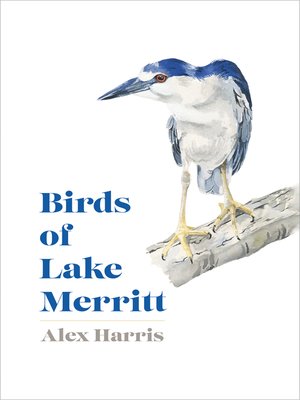 cover image of Birds of Lake Merritt